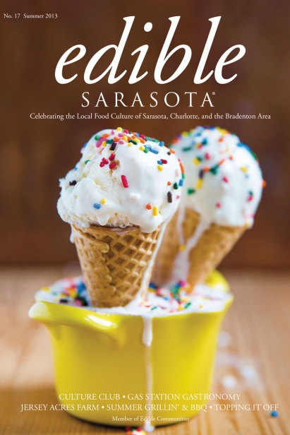 Edible Sarasota summer 2013 issue 
