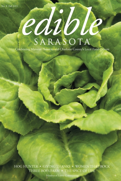 Edible Sarasota fall 2011 issue 