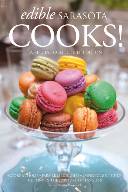 Edible Sarasota Cooks 2011 issue 